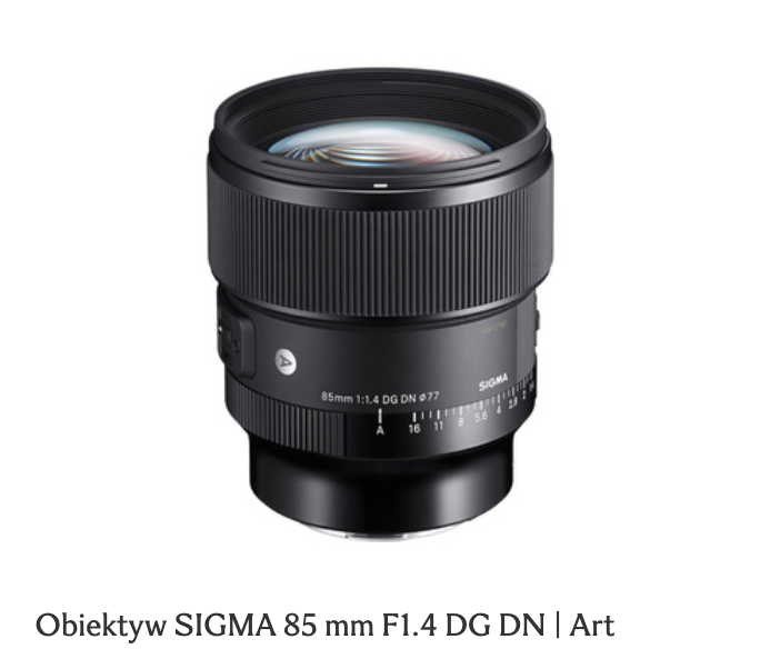 Obiektyw SIGMA 85 mm F1.4 DG DN | Art